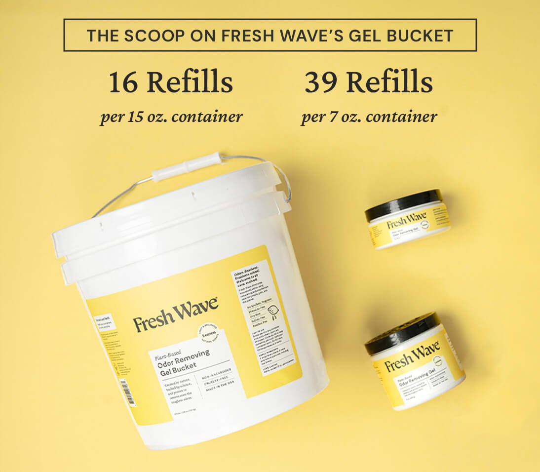 Fresh Wave 248 oz gel bucket in use around the home